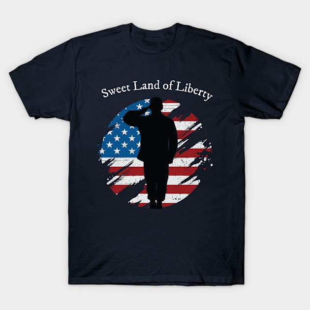 Patriotic Distressed Soldier Salute Sweet Land of Liberty T-Shirt by CoffeeandTeas